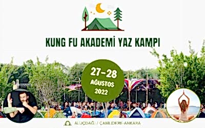 Kung Fu Akademi Yaz Kampı 27-28 Ağustos 2022